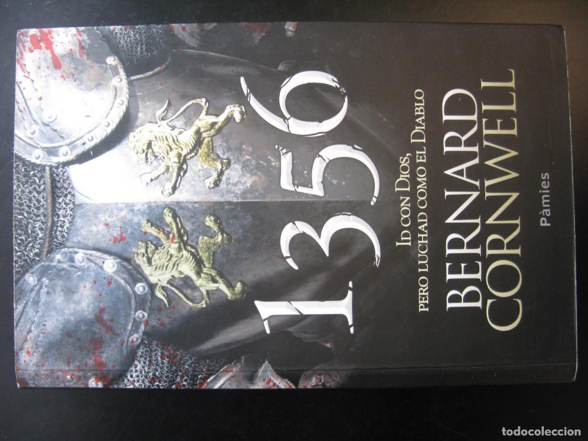 Libros de segunda mano: 1356 ID CON DIOS PERO LUCHAD COMO EL DIABLO - CORNWELL, BERNARD