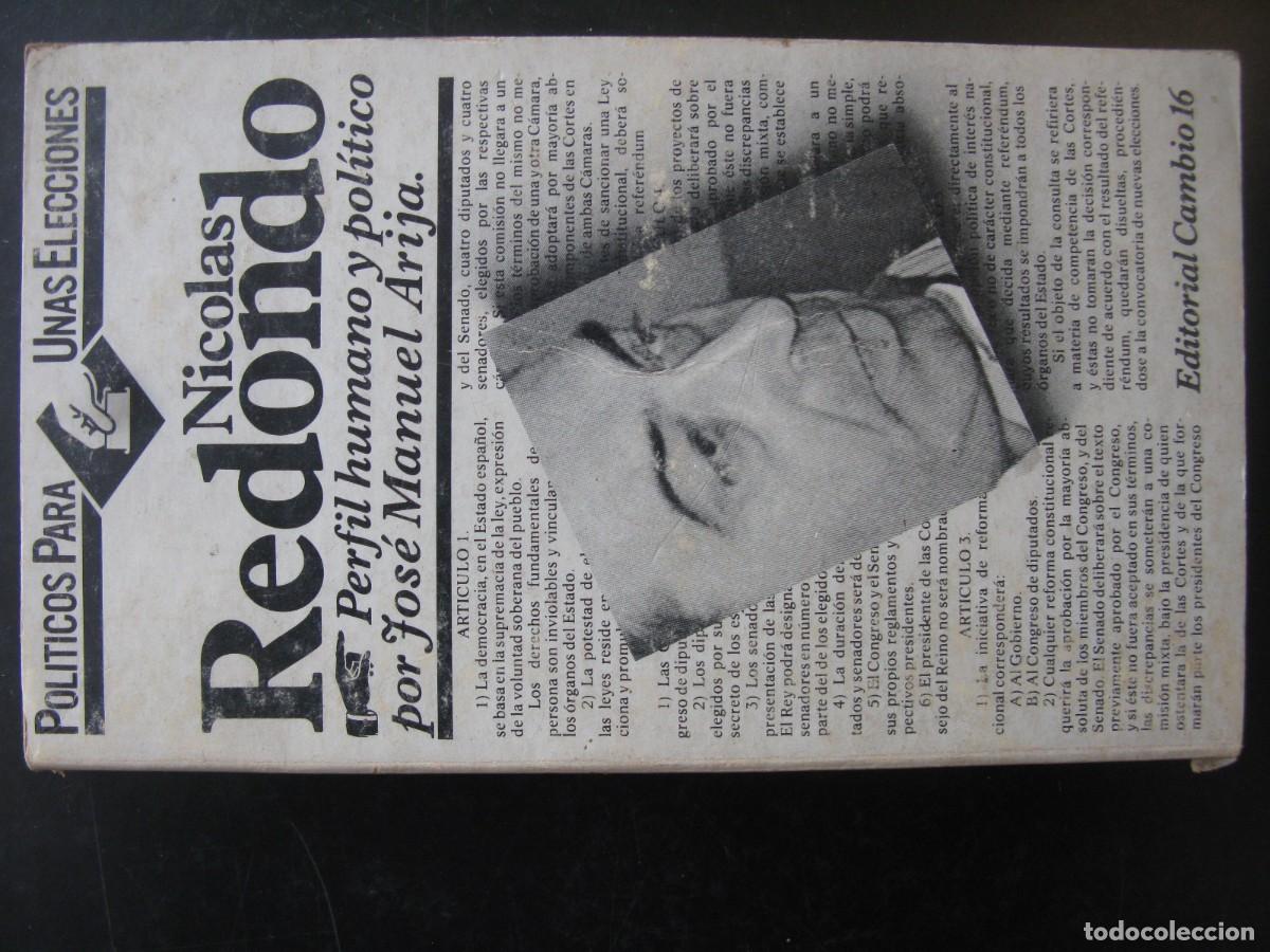 Libros de segunda mano: Nicol&aacute;s Redondo. Perfil humano y pol&iacute;tico. Jos&eacute; Manuel Arija