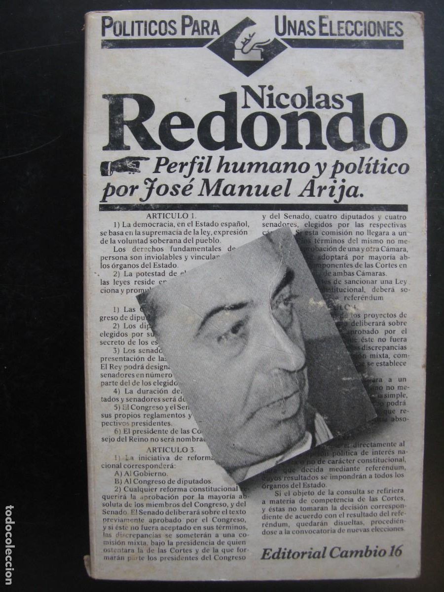 Gebrauchte B&uuml;cher: Nicol&aacute;s Redondo. Perfil humano y pol&iacute;tico. Jos&eacute; Manuel Arija