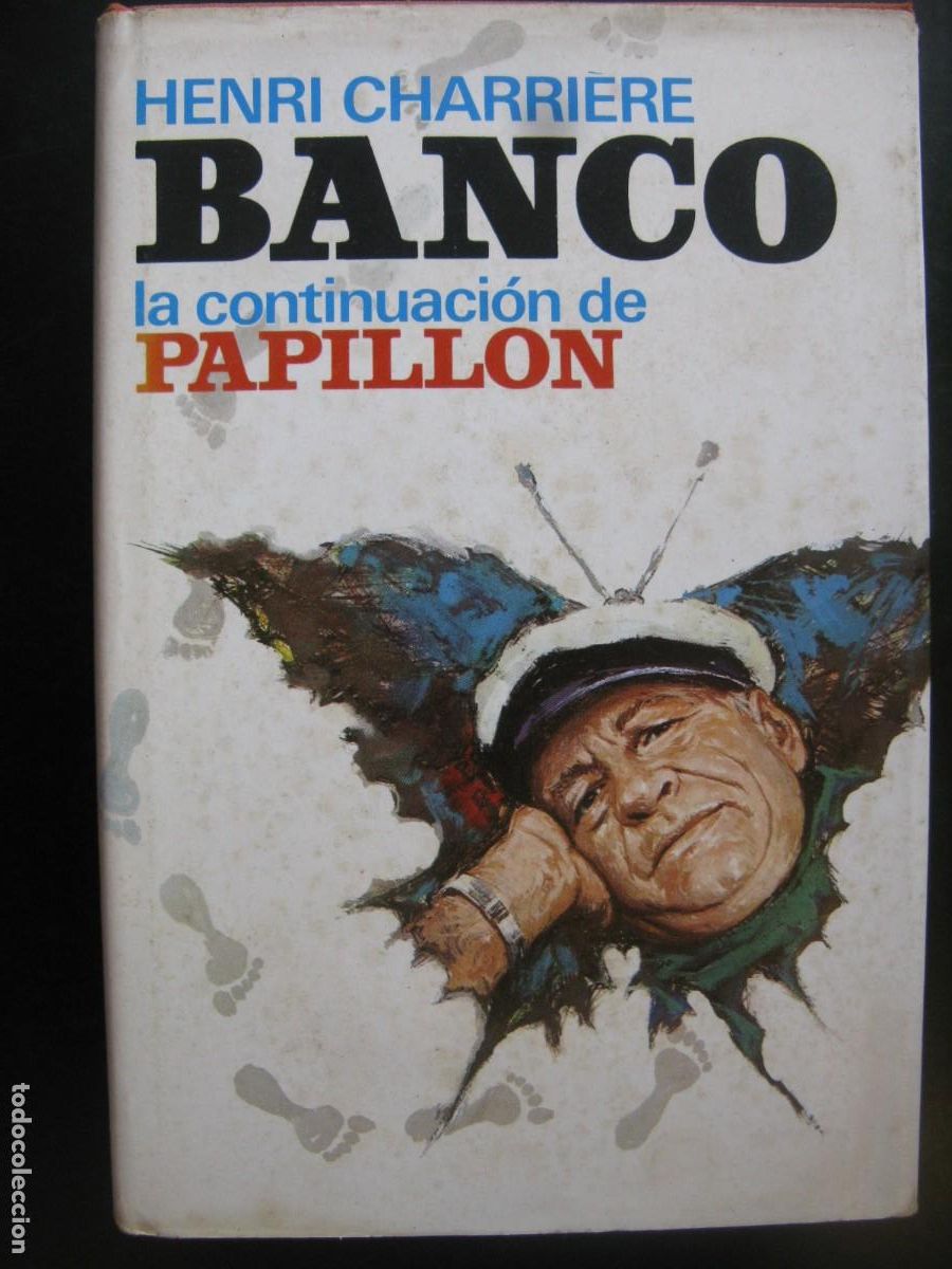 Second hand books: BANCO LA CONTINUACI&Oacute;N DE PAPILLON,HENRI CHARRIERE,PLAZA & JANES