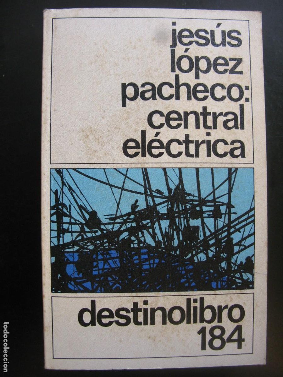 Libros de segunda mano: Central el&eacute;ctrica - Jes&uacute;s L&oacute;pez Pacheco - Foto 1