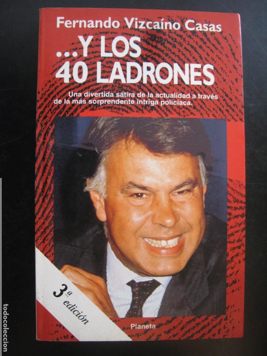 Livres d'occasion: FERNANDO VIZCAINO CASAS. Y LOS 40 LADRONES