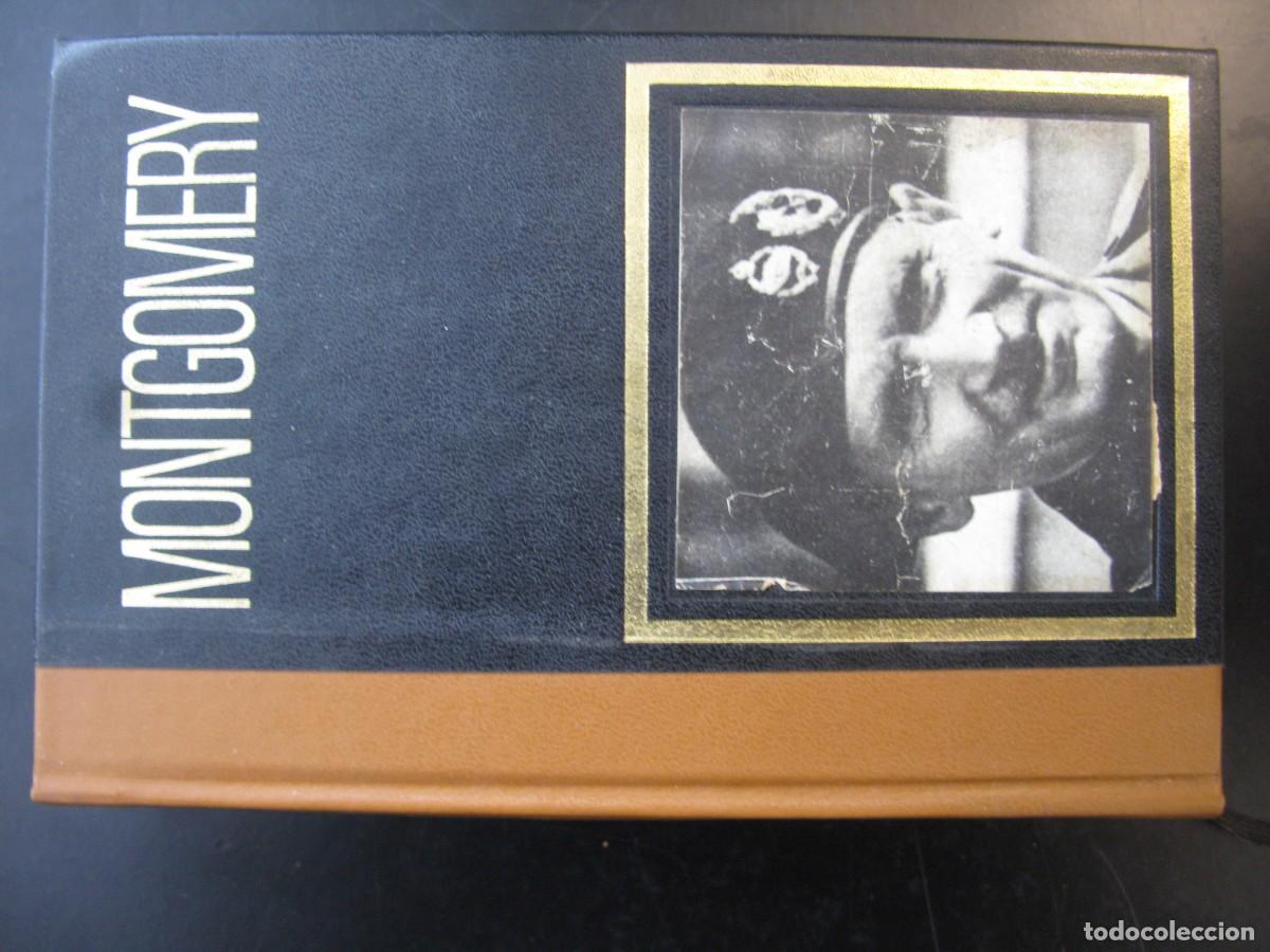 Libros de segunda mano: GRANDES JEFES MILITARES: MONTGOMERY. MICHAL, BERNARD.