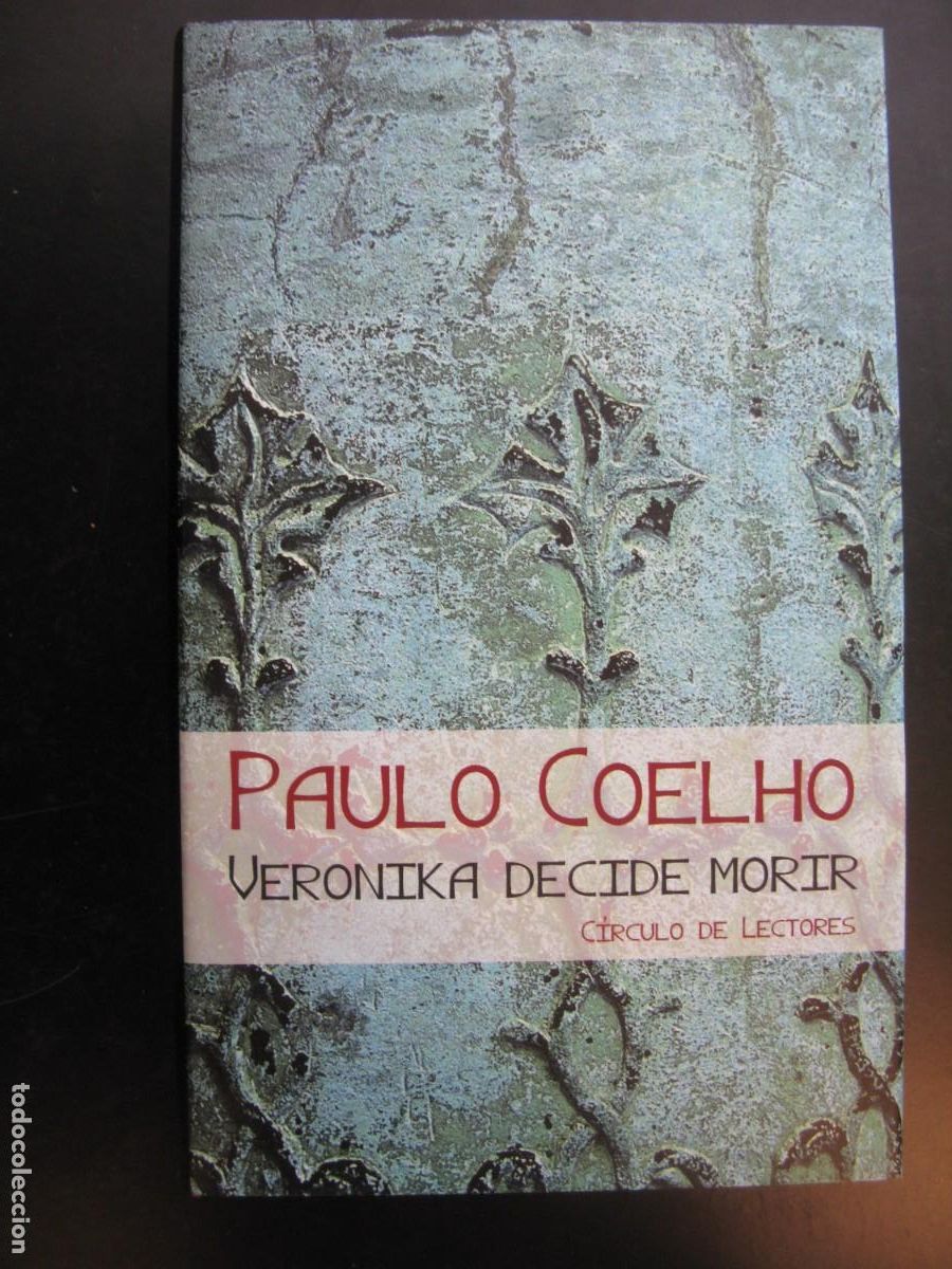 Second hand books: VERONIKA DECIDE MORIR. PAULO COELHO.