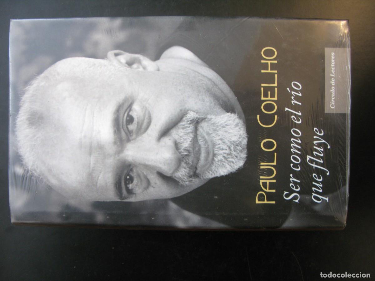 Libros de segunda mano: SER COMO EL R&Iacute;O QUE FLUYE. PAULO COELHO. C&Iacute;RCULO DE LECTORES.