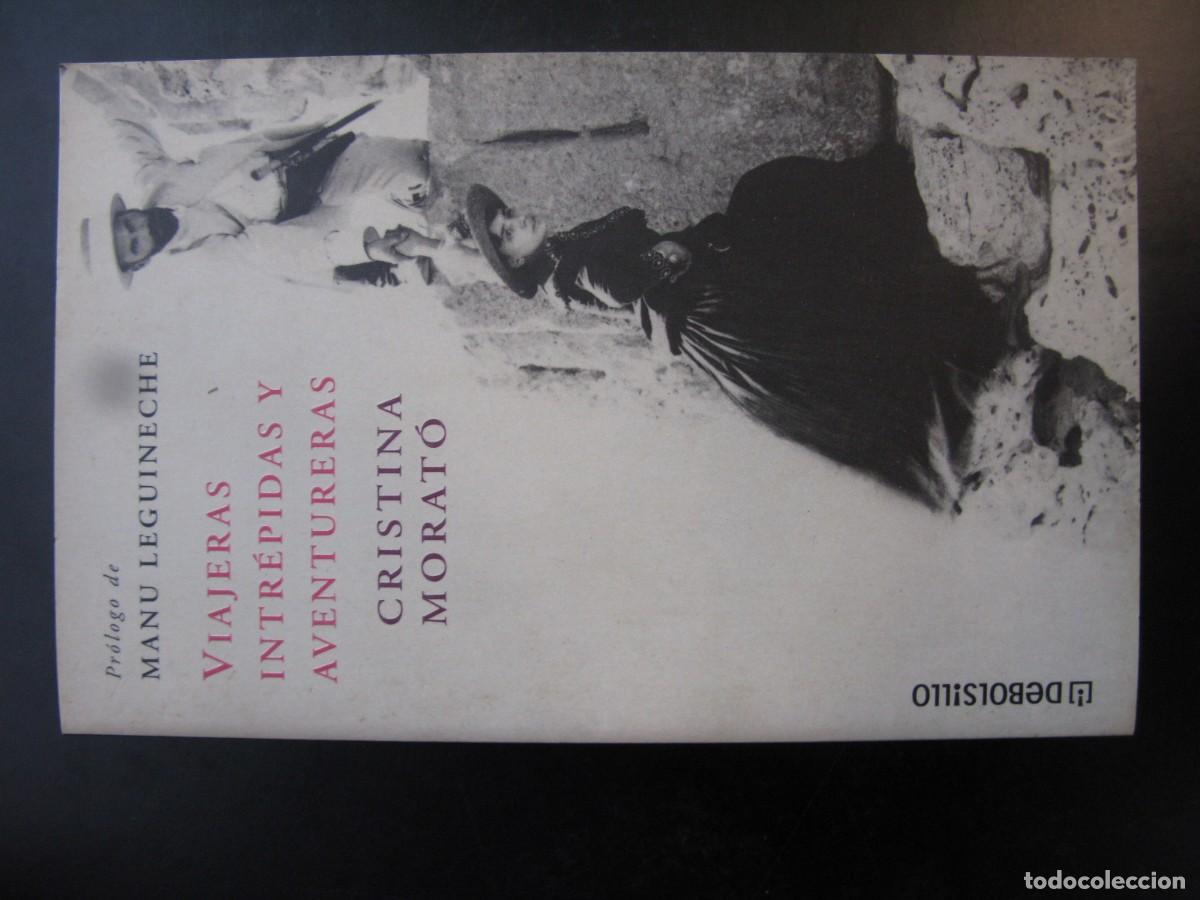 Libros de segunda mano: VIAJERAS INTREPIDAS Y AVENTURERAS/CRISTINA MORATO
