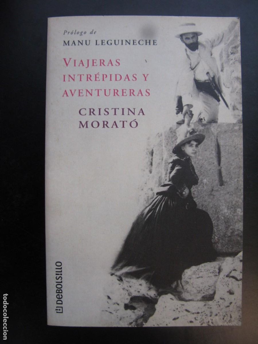 Second hand books: VIAJERAS INTREPIDAS Y AVENTURERAS/CRISTINA MORATO