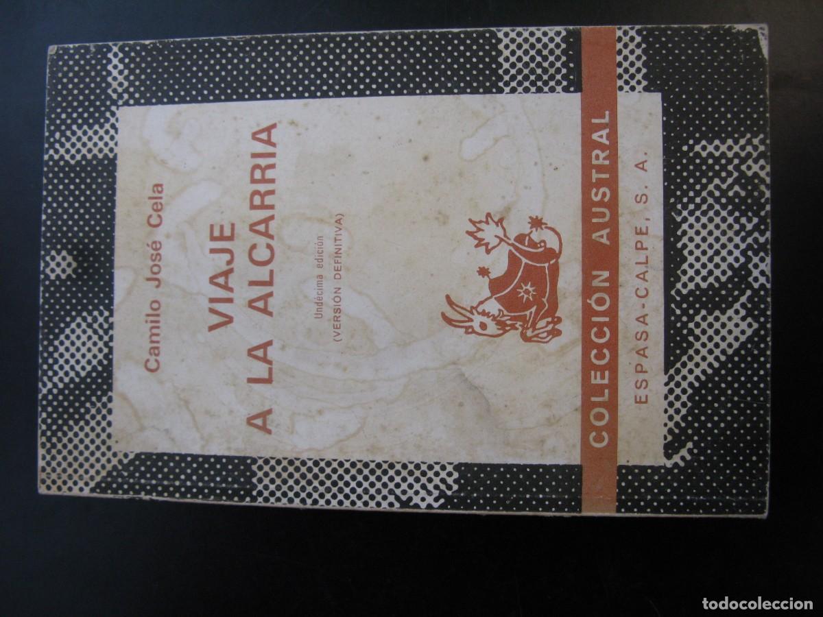 Libros de segunda mano: VIAJE A LA ALCARRIA - CAMILO JOSE CELA - AUSTRAL