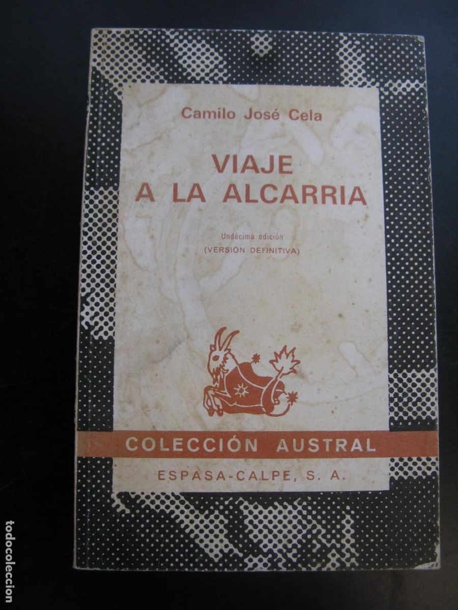 Second hand books: VIAJE A LA ALCARRIA - CAMILO JOSE CELA - AUSTRAL
