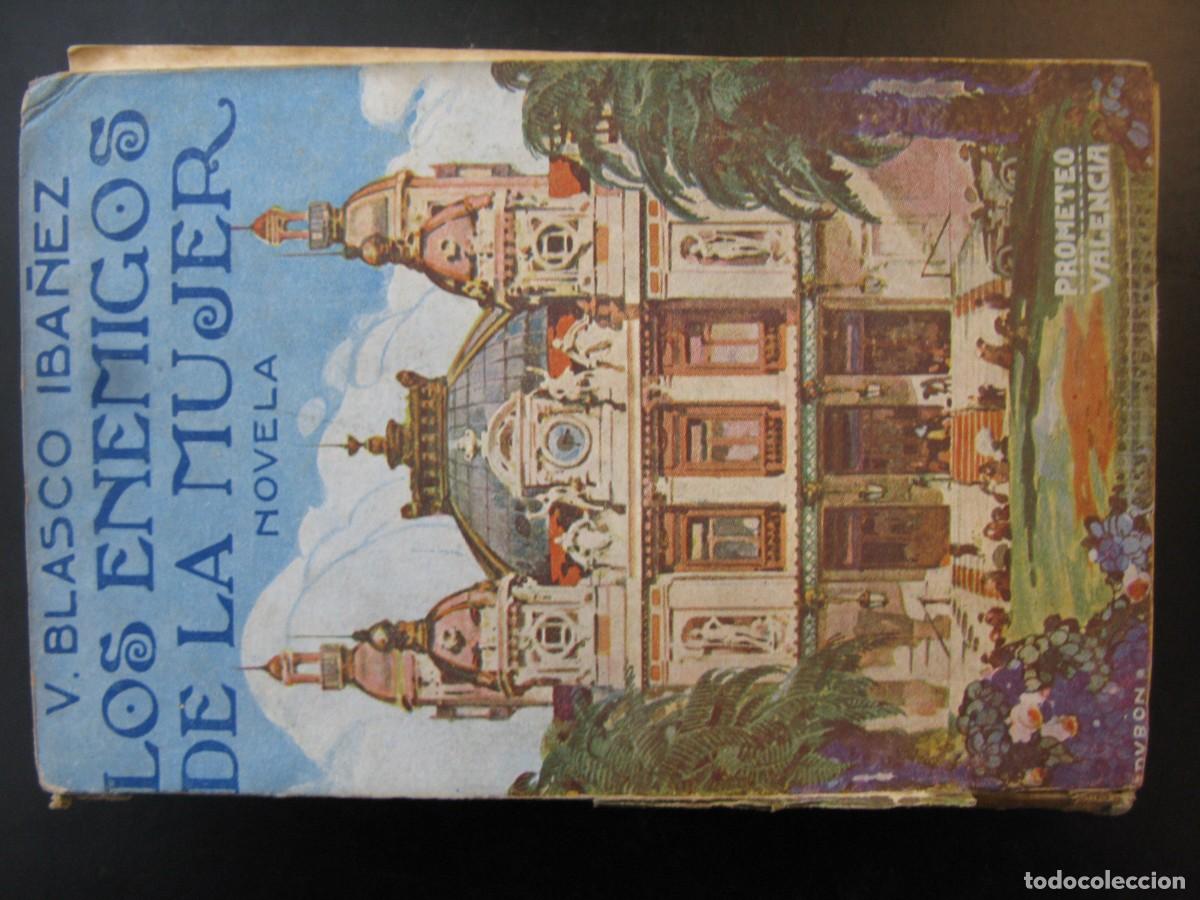 Libros de segunda mano: Los enemigos de la mujer - Blasco Iba&ntilde;ez, Vicente: