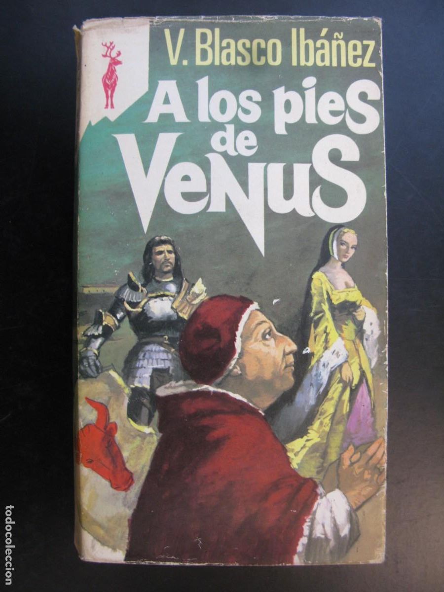 Libri di seconda mano: A LOS PIES DE VENUS -- VICENTE BLASCO IBA&Ntilde;EZ --