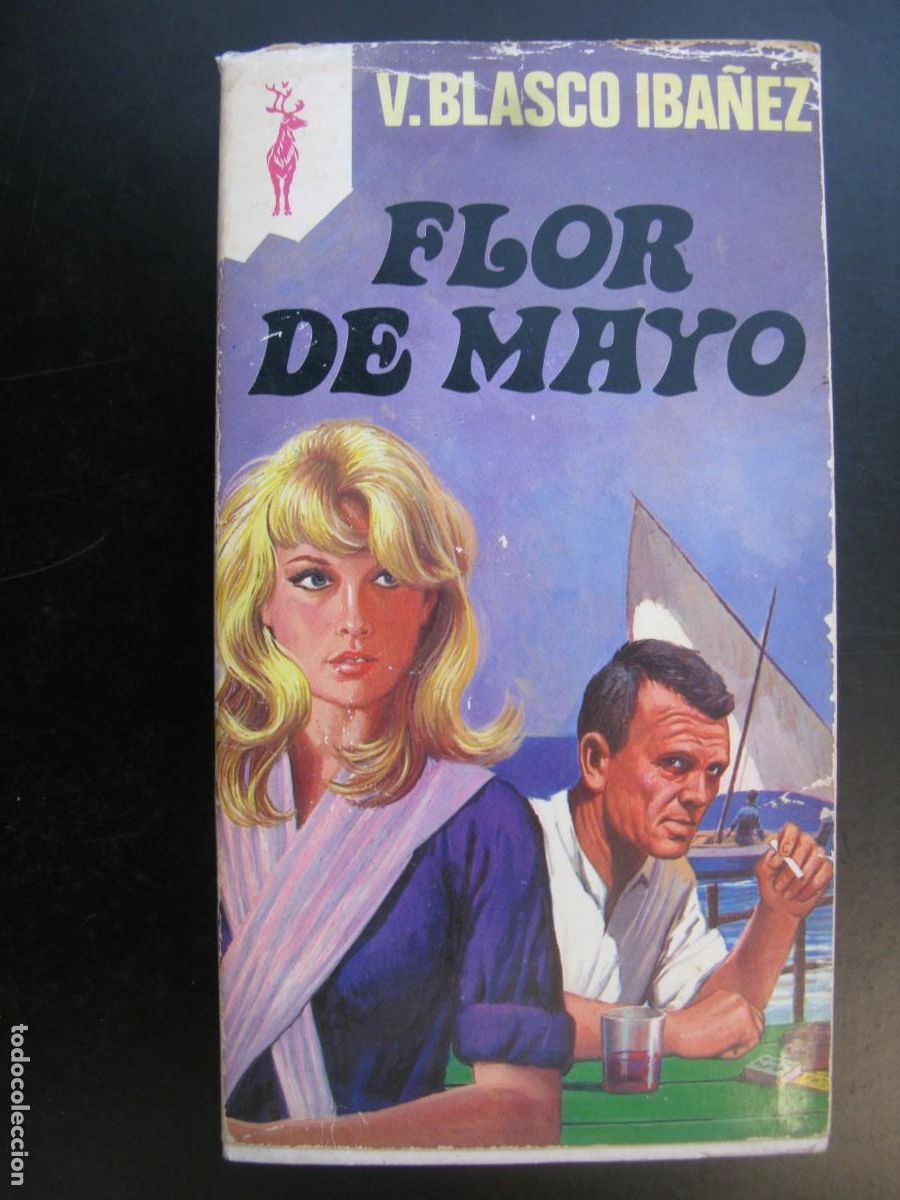 Libros de segunda mano: FLOR DE MAYO. VICENTE BLASCO IBA&Ntilde;EZ