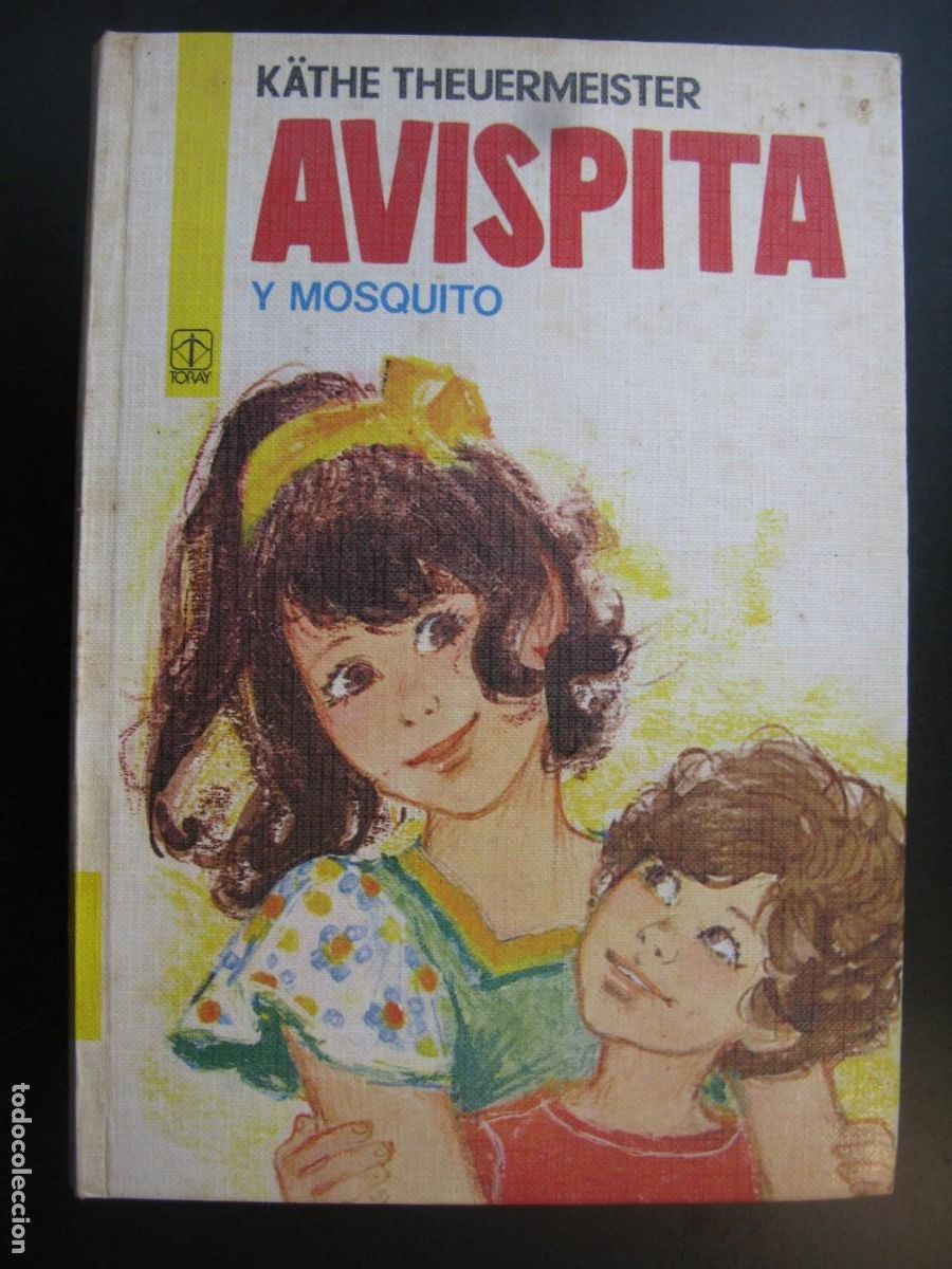 Libros de segunda mano: Avispita y mosquito n&ordm;5 - K&auml;the Theuermeister