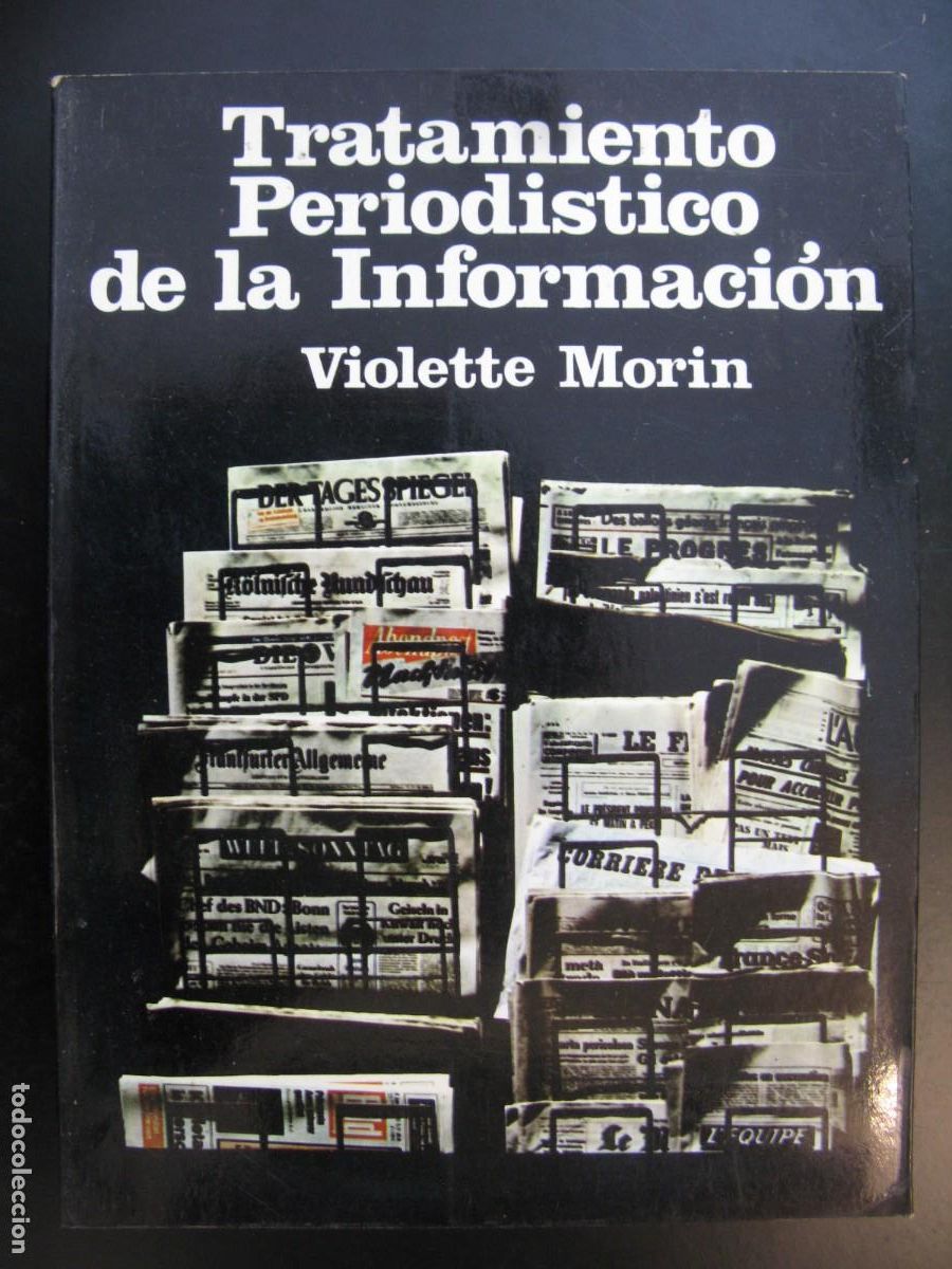 Livres d'occasion: TRATAMIENTO PERIODISTICO DE LA INFORMACION - VIOLETTE MORIN