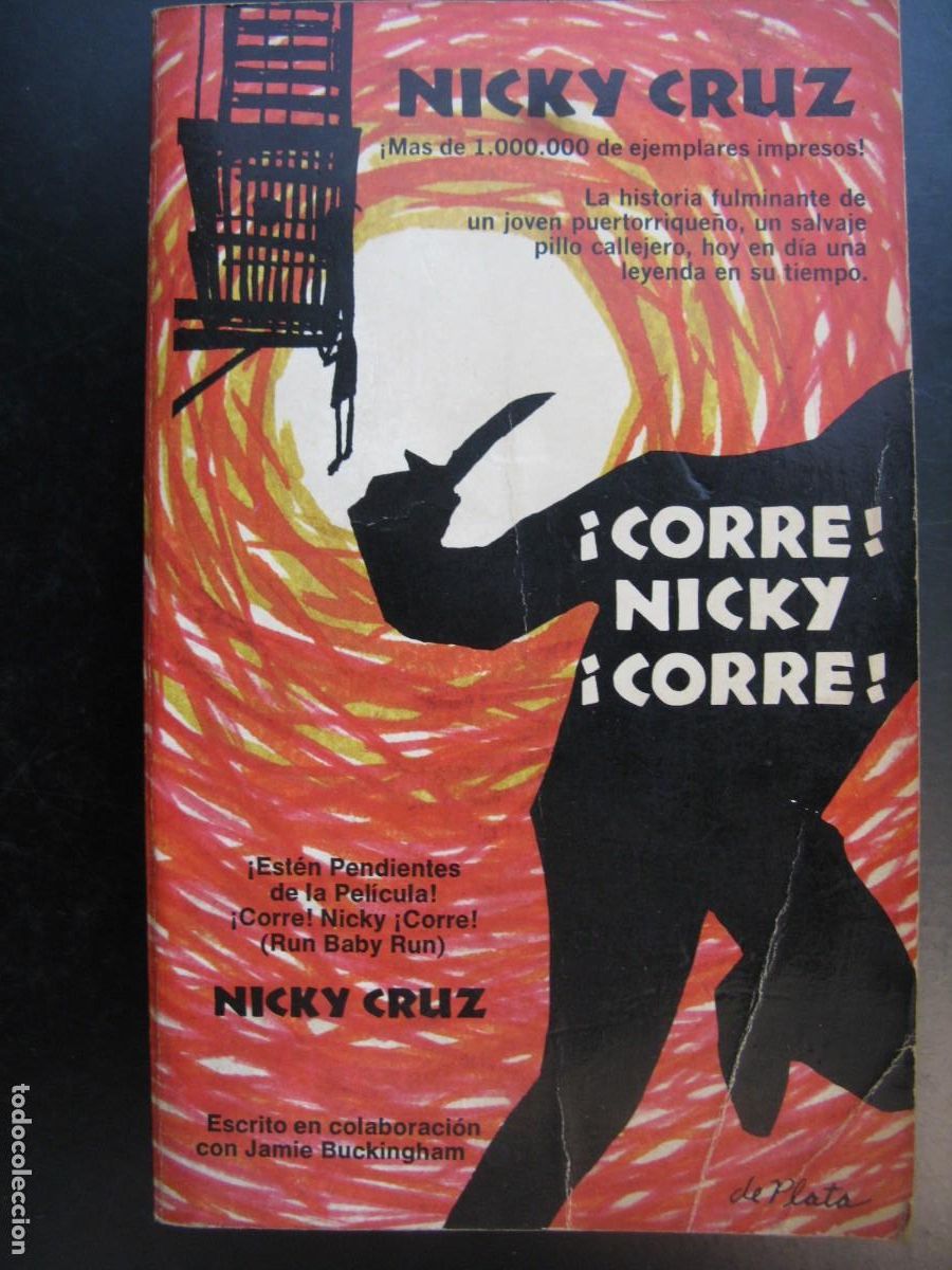 Livres d'occasion: &iexcl;CORRE&iexcl; NICKY &iexcl;CORRE&iexcl; / NICKY CRUZ.