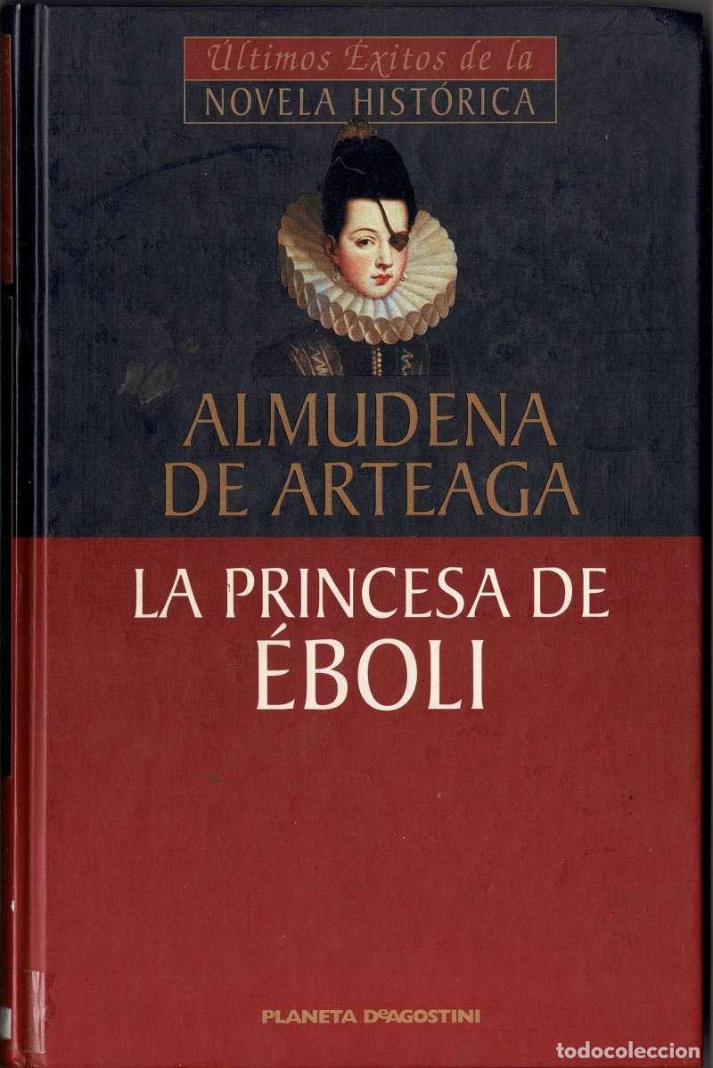 Libros de segunda mano: La princesa de Eboli - Almudena de Arteaga