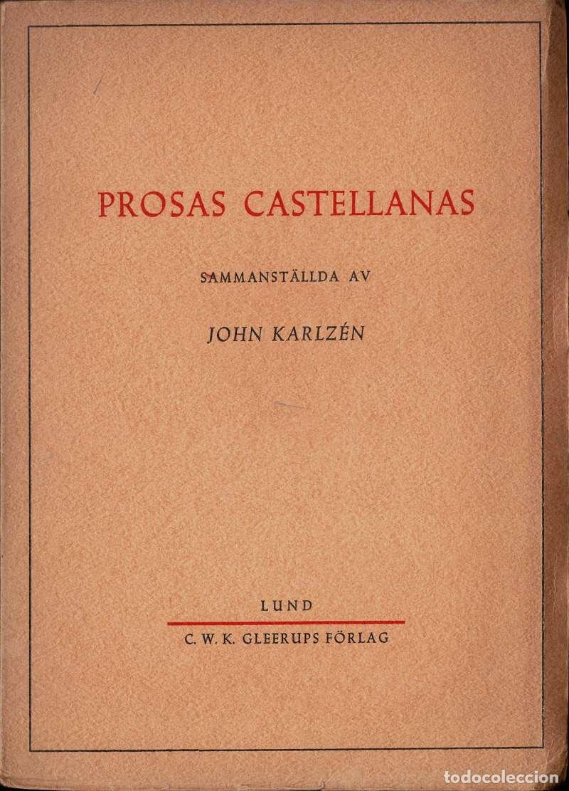 Libros de segunda mano: Prosas Castellanas - John Karlz&eacute;n