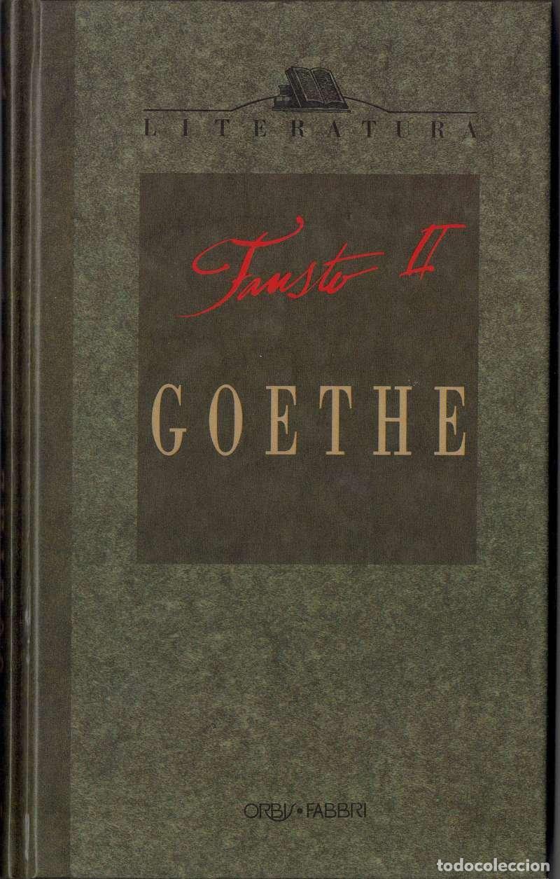 Libros de segunda mano: Fausto II - Johann Wolfgang von Goethe