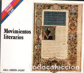 Libros de segunda mano: Movimientos literarios, Jos&eacute; Mar&iacute;a Valverde. Aula Abierta Salvat.