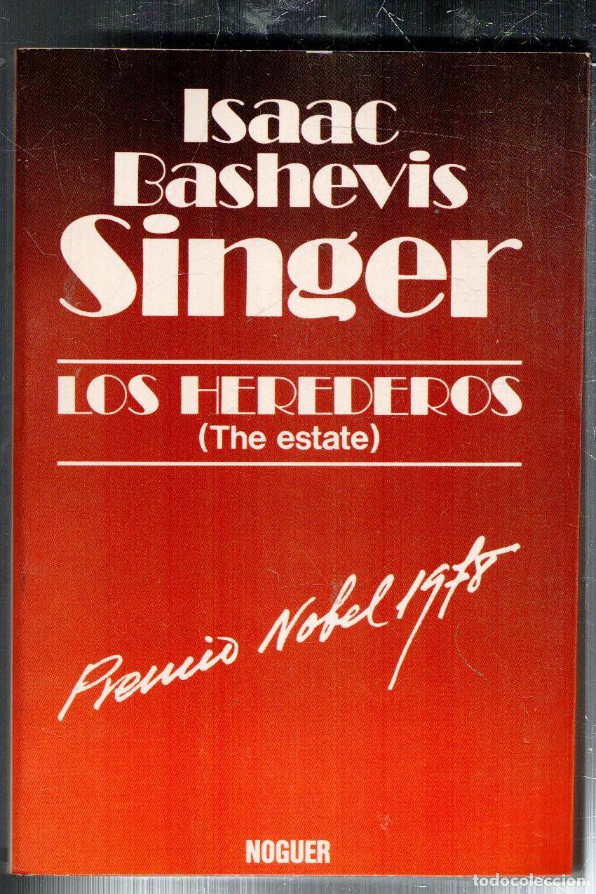 Libros de segunda mano: Los herederos, Isaac Bashevis Singer