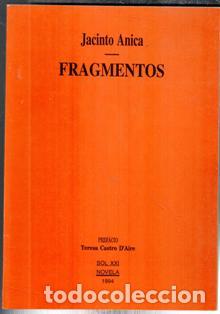 Libros de segunda mano: Fragmentos. Jacinto Anica