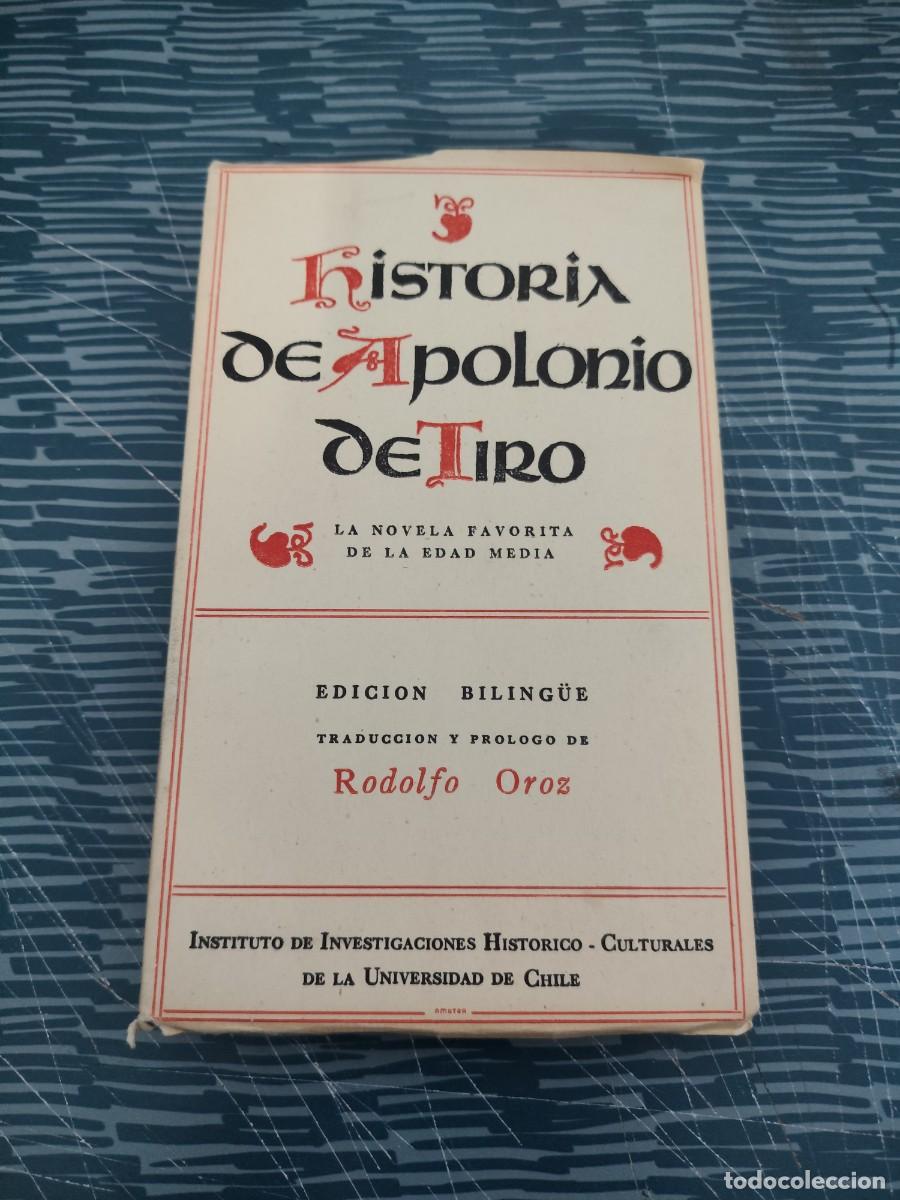Libros de segunda mano: HISTORIA DE APOLONIO DE TIRO, EDICI&Oacute;N BILING&Uuml;E, RODOLFO OROZ,134 P&Aacute;GINAS.