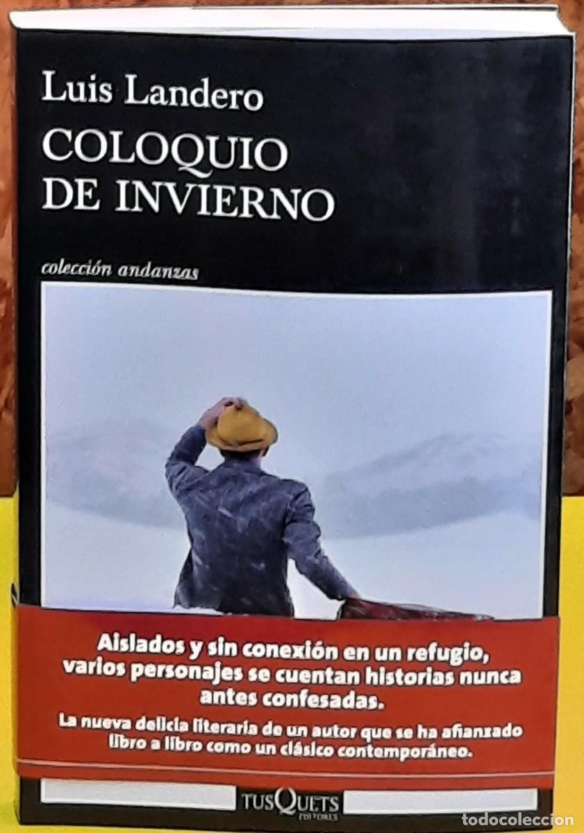 Libros de segunda mano: Coloquio de invierno. Luis Landero. Tusquets Editores. 1&ordf;. edici&oacute;n; febrero 2026