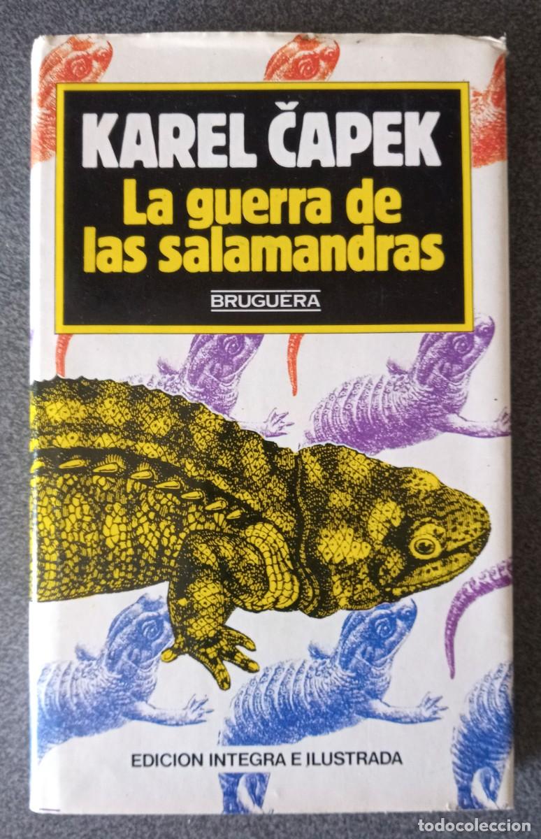 Libros de segunda mano: La Guerra De Las Salamandras Karel Capek