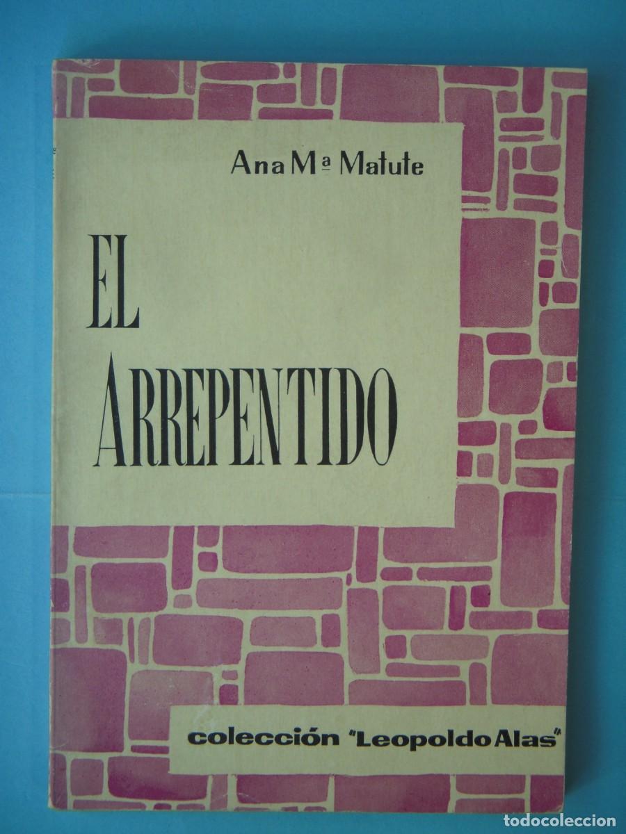 Libros de segunda mano: EL ARREPENTIDO - ANA MARIA MATUTE - EDITORIAL ROCAS N. 20, 1961 1&ordf; EDICION (BUEN ESTADO)