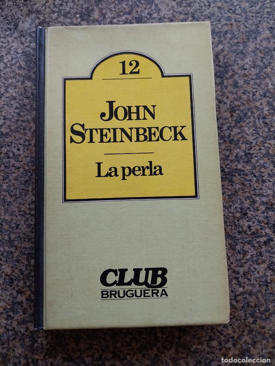 Libros de segunda mano: LA PERLA -- JOHN STEINBECK -- BRUGUERA --