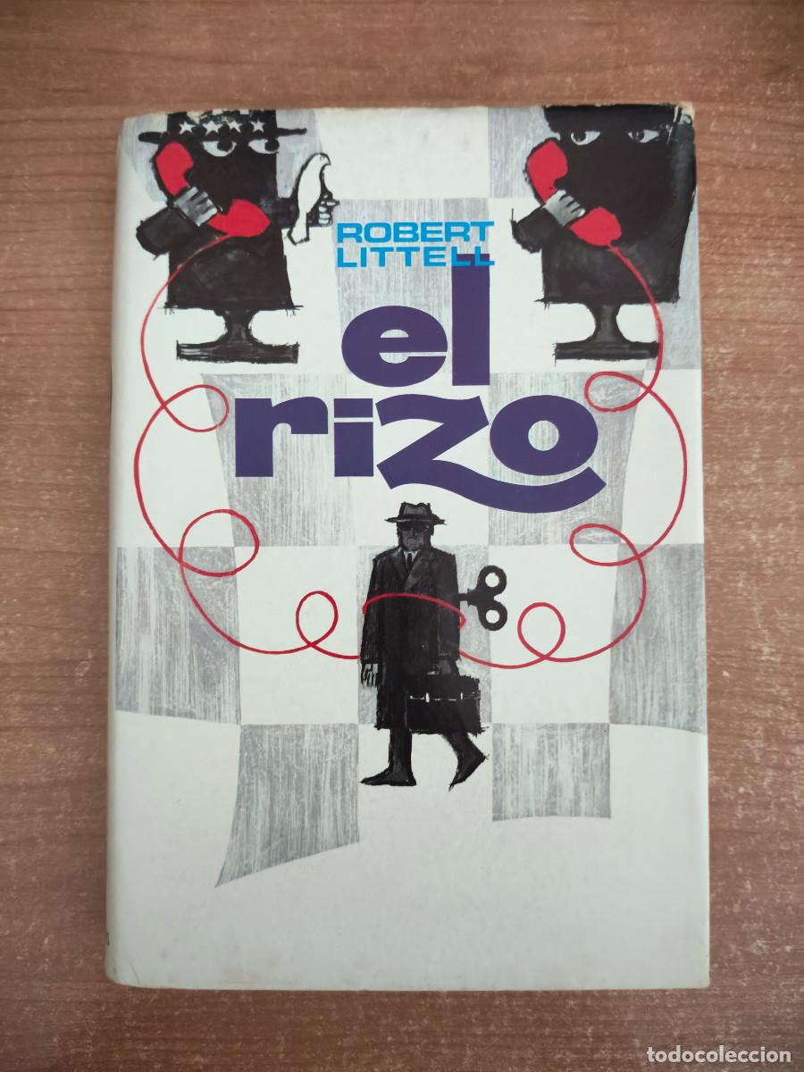 Livres d'occasion: El rizo - Robert Littell - Plaza & Jan&eacute;s - 1974