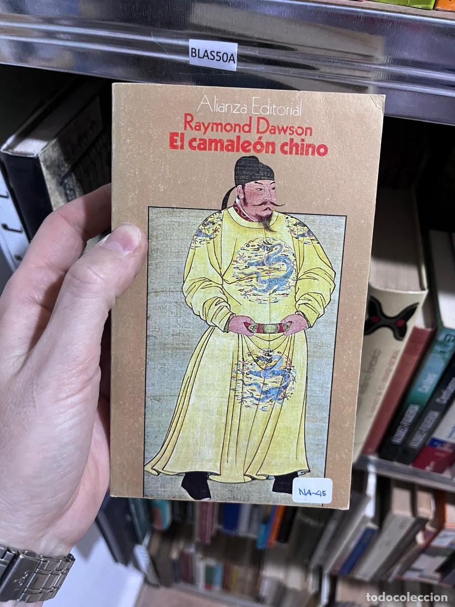 Libros de segunda mano: BLAS50A &ndash; El camale&oacute;n chino &mdash; Raymond Dawson &rarr;