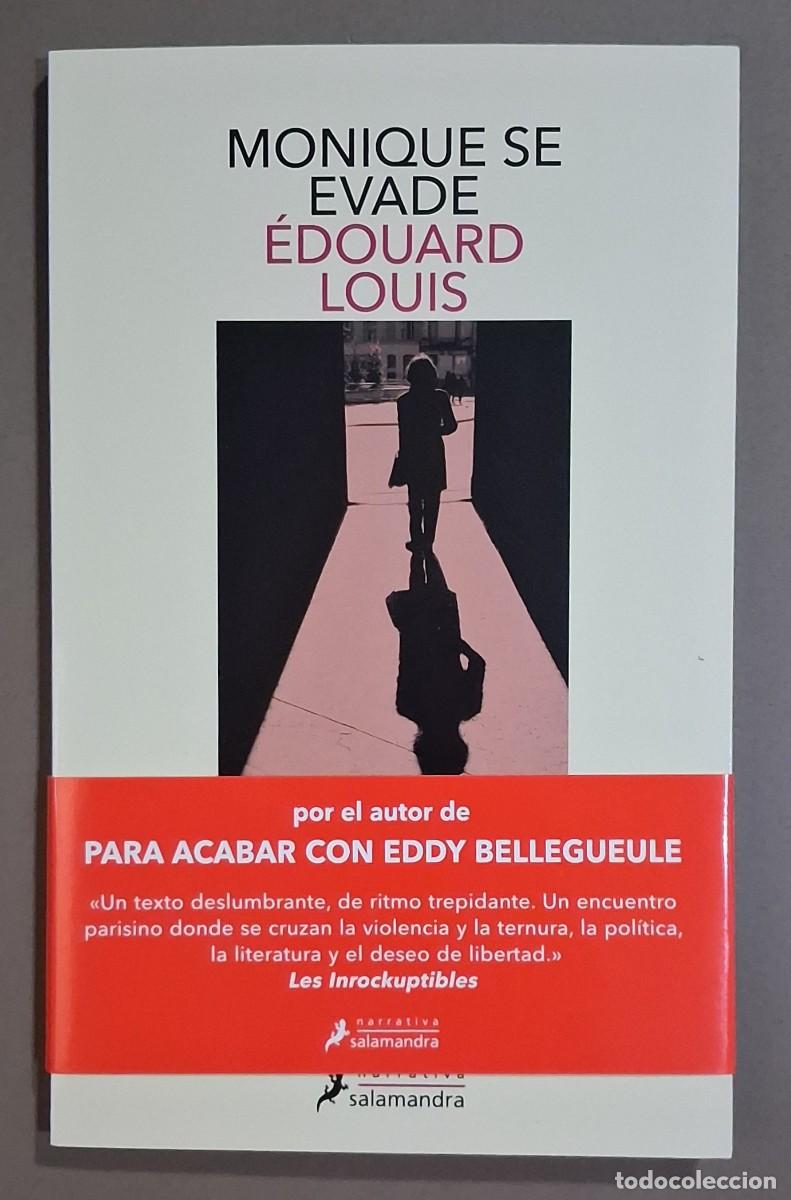 Libros de segunda mano: Monique se evade. &Eacute;douard Louis. Salamandra 2026. 1&ordf; edici&oacute;n! Nuevo!