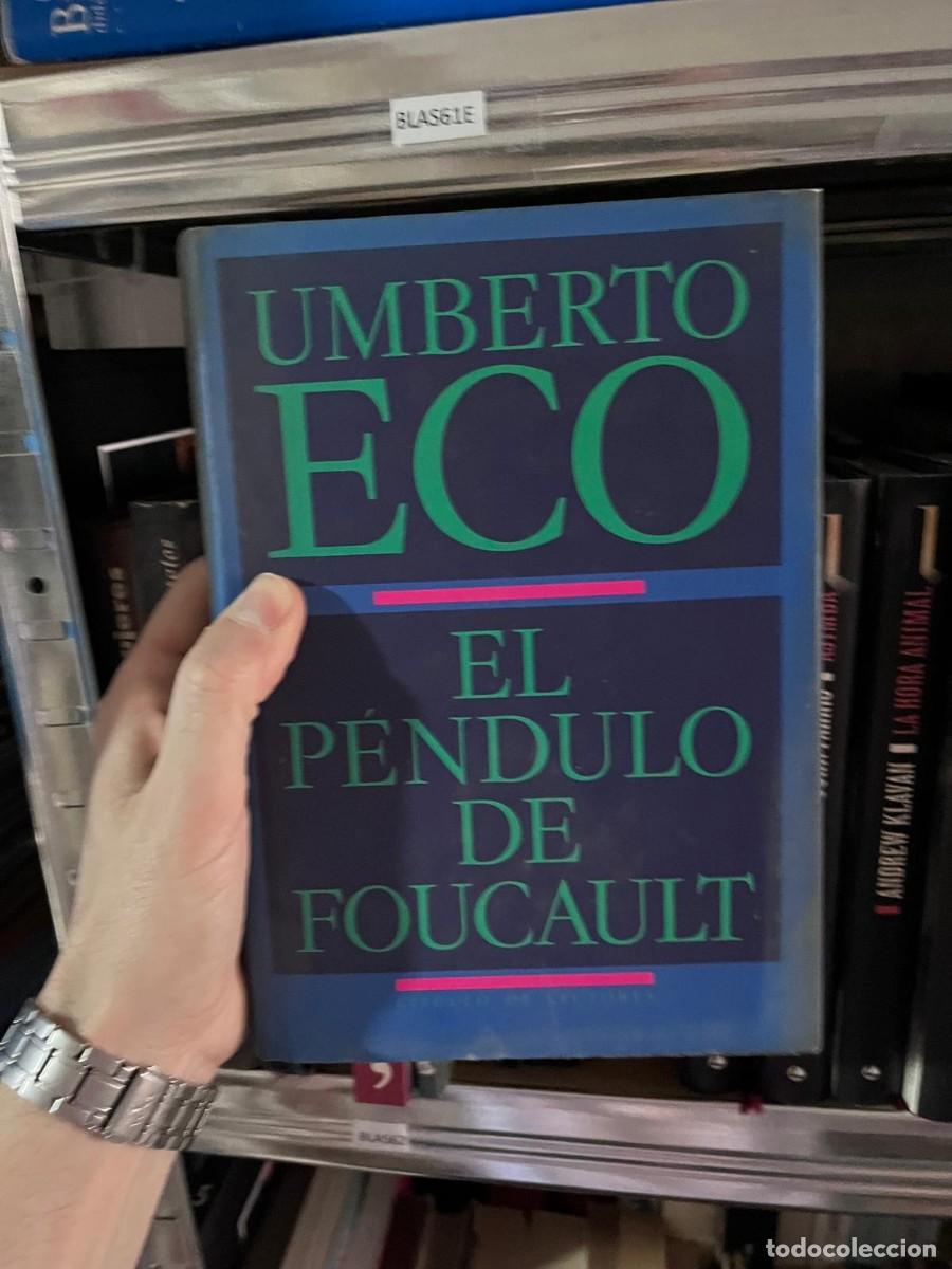 Livres d'occasion: BLAS61E &mdash; El p&eacute;ndulo de Foucault &mdash; Umberto Eco.