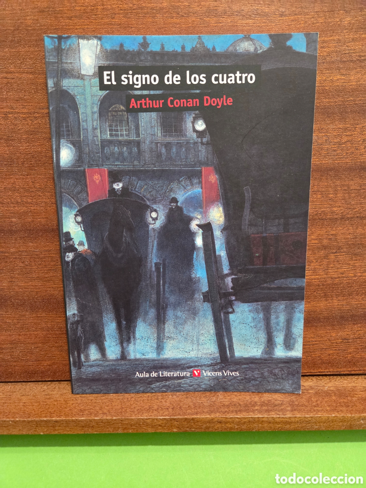 Libros de segunda mano: ARTHUR CONAN DOYLE...&rdquo;&rdquo;EL SIGNO DE LOS CUATRO&rdquo;&rdquo;...VINCENS-VIVES...2013...