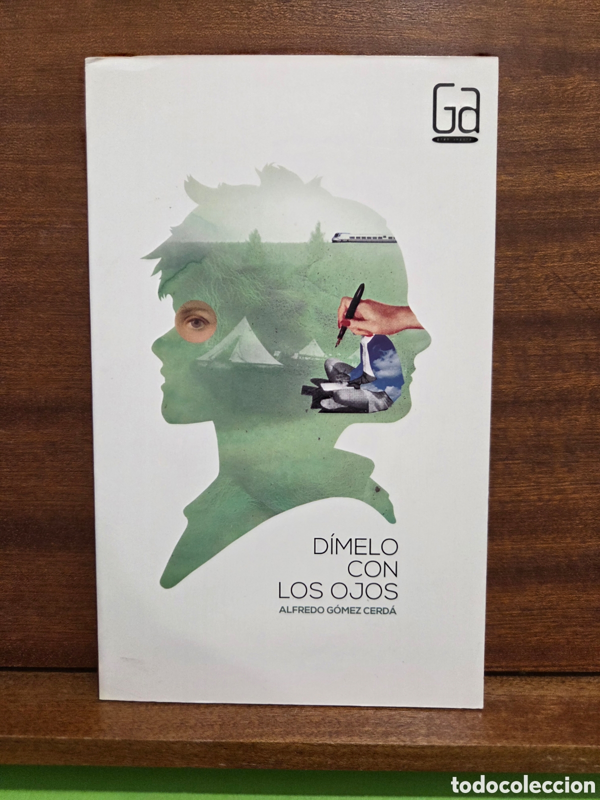 Libros de segunda mano: ALFREDO G&Oacute;MEZ CERD&Agrave;...&rdquo;&rdquo;D&Iacute;MELO CON LOS OJOS&rdquo;&rdquo;...EDICIONES SM...2014...