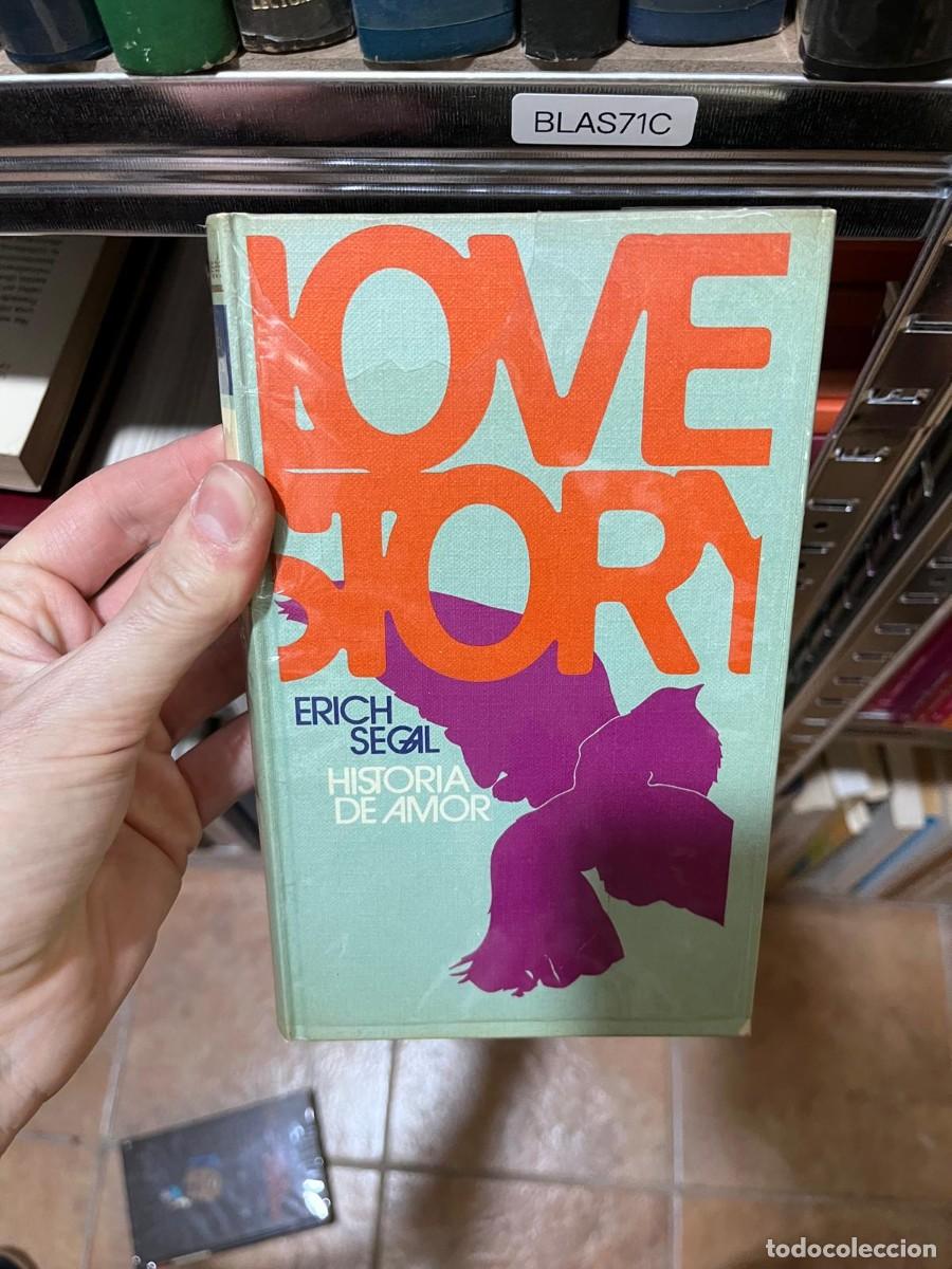 Libros de segunda mano: BLAS71C &mdash; Love Story &mdash; Autor: Erich Segal &mdash; Editorial: C&iacute;rculo de Lectores &mdash;