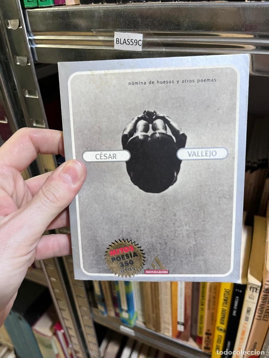 Second hand books: BLAS59C &mdash; N&oacute;mina de huesos y otros poemas &mdash; Autor: C&eacute;sar Vallejo &mdash; Editorial: Mondadori