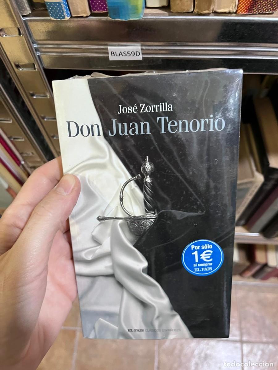 Libri di seconda mano: BLAS59D &mdash; Don Juan Tenorio &mdash; Jos&eacute; Zorrilla &mdash; El Pa&iacute;s Cl&aacute;sicos Espa&ntilde;oles &mdash;