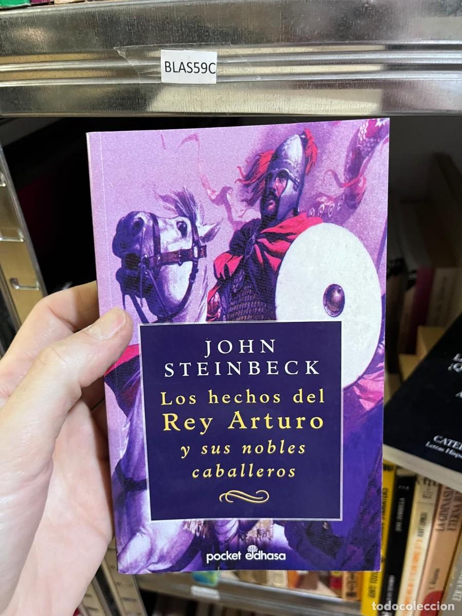 Gebrauchte B&uuml;cher: BLAS59C &mdash; Los hechos del Rey Arturo y sus nobles caballeros &mdash; John Steinbeck &mdash; Pocket Edhasa &mdash;