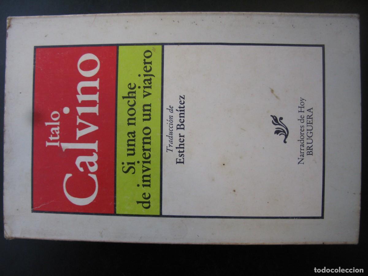 Libros de segunda mano: Si una noche de invierno un viajero. Italo Calvino. Bruguera