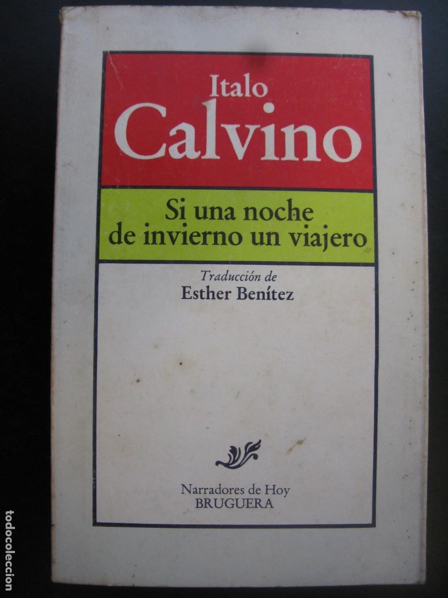 Libri di seconda mano: Si una noche de invierno un viajero. Italo Calvino. Bruguera