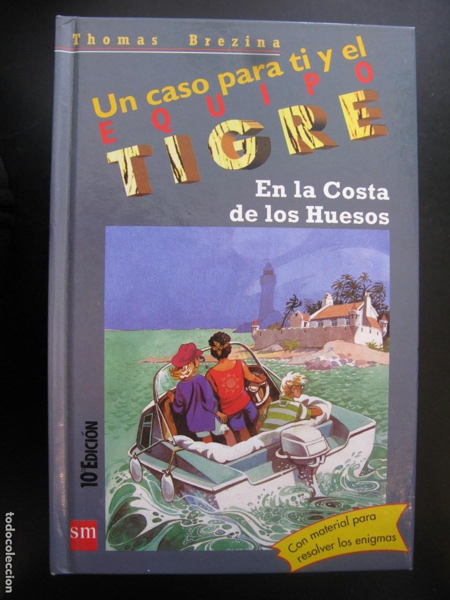 Libri di seconda mano: EN LA COSTA DE LOS HUESOS N&ordm; 5 - UN CASO PARA TI Y EL EQUIPO TIGRE - THOMAS BREZINA -