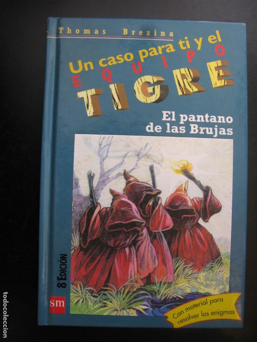 Gebrauchte B&uuml;cher: EQUIPO TIGRE, THOMAS BREZINA, N&deg; 13, EL PANTANO DE LAS BRUJAS