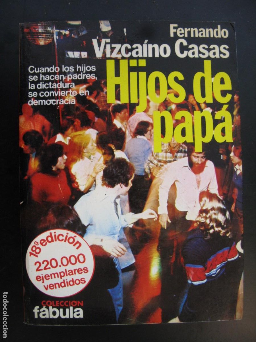 Livros em segunda m&atilde;o: HIJOS DE PAPA - FERNANDO VIZCAINO CASAS