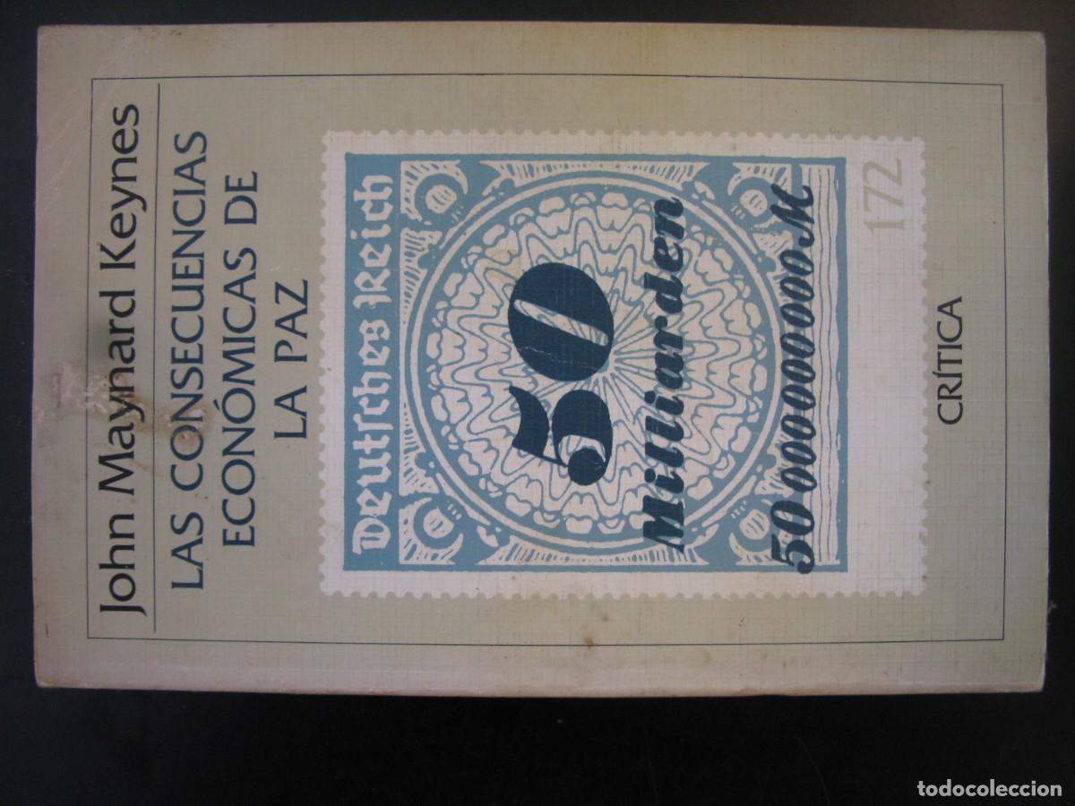 Libros de segunda mano: Las consecuencias econ&oacute;micas de la paz. John Maynard Keynes. Cr&iacute;tica