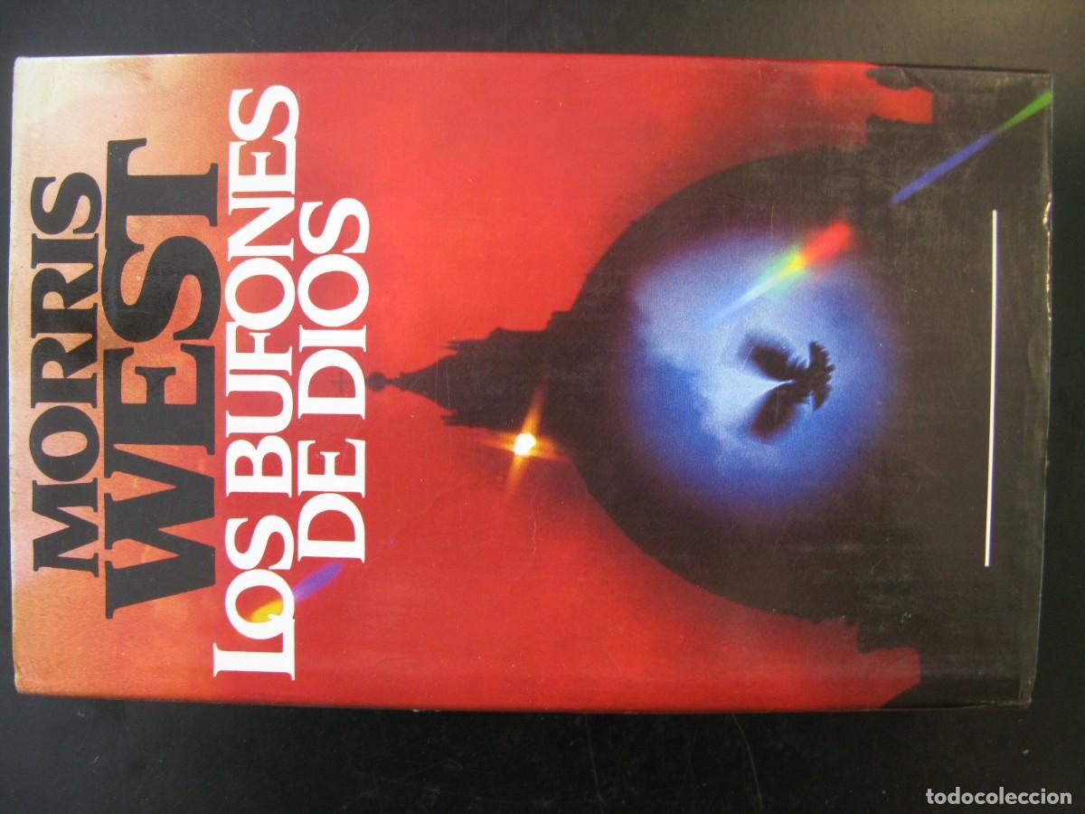 Libros de segunda mano: LOS BUFONES DE DIOS - MORRIS WEST
