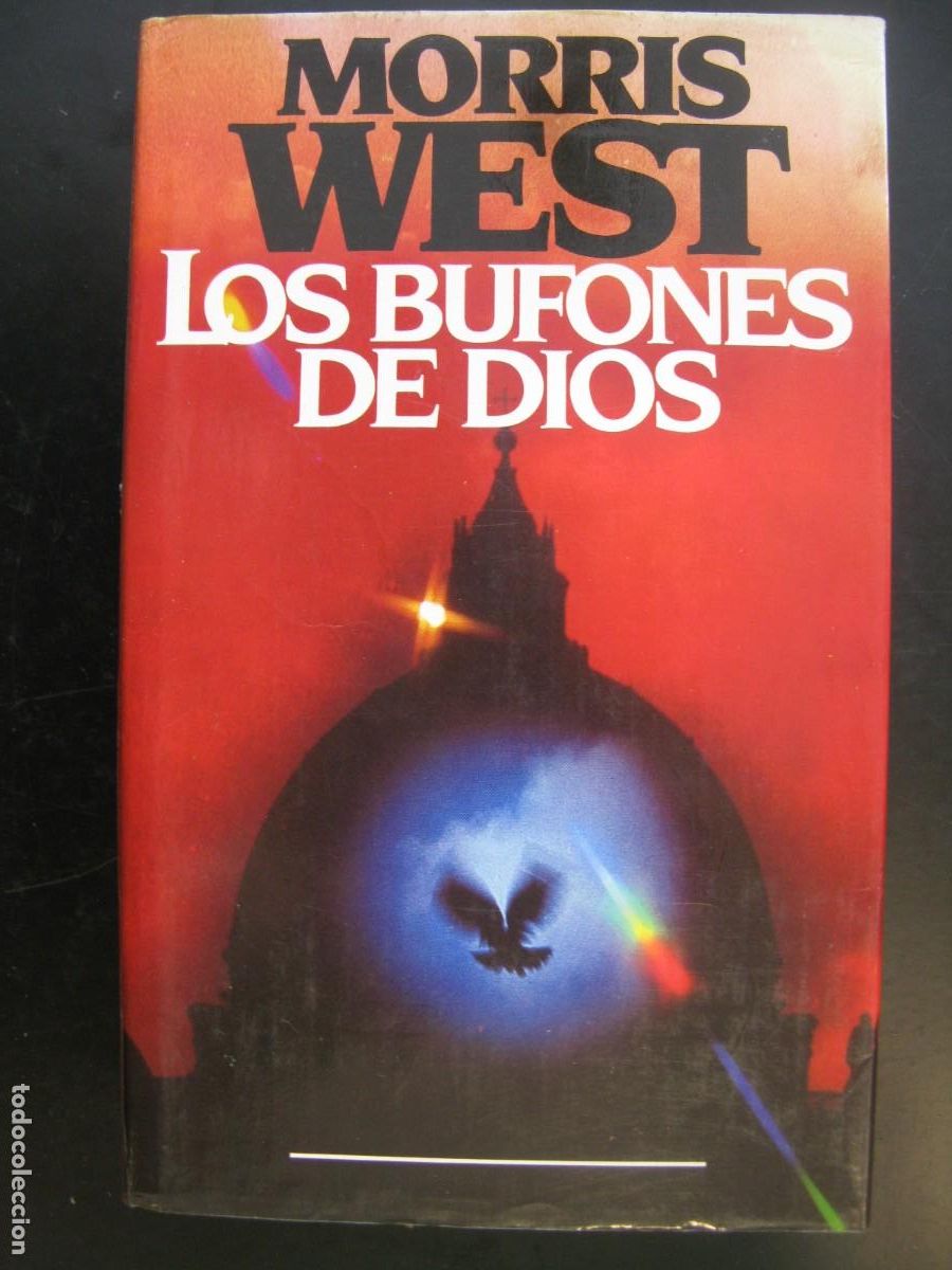 Libros de segunda mano: LOS BUFONES DE DIOS - MORRIS WEST - Foto 1