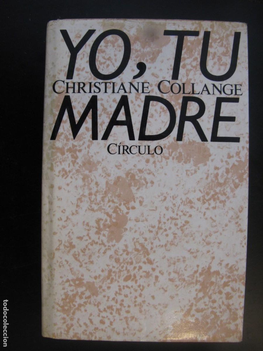 Livros em segunda m&atilde;o: Yo, tu madre - Collange, Christiane