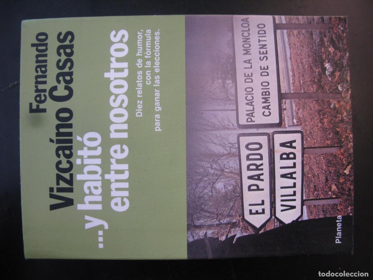 Libros de segunda mano: Y habito entre nosotros - Fernando Vizcaino Casas